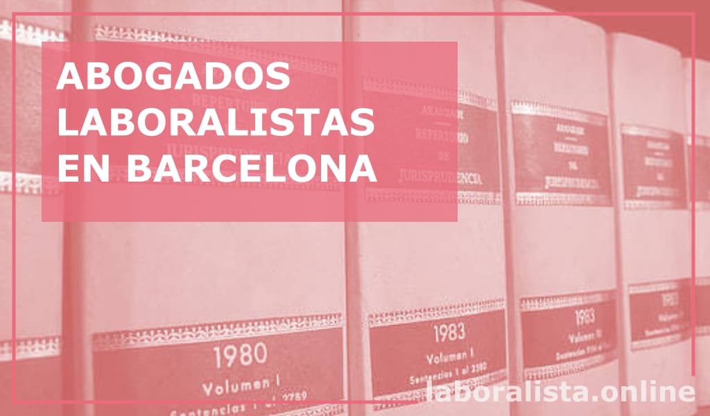 abogados laboralistas barcelona